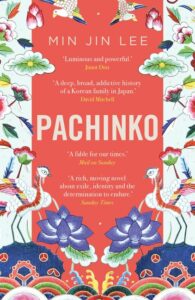 Image shows the cover of Min Jin Lee's fiction, Pachinko