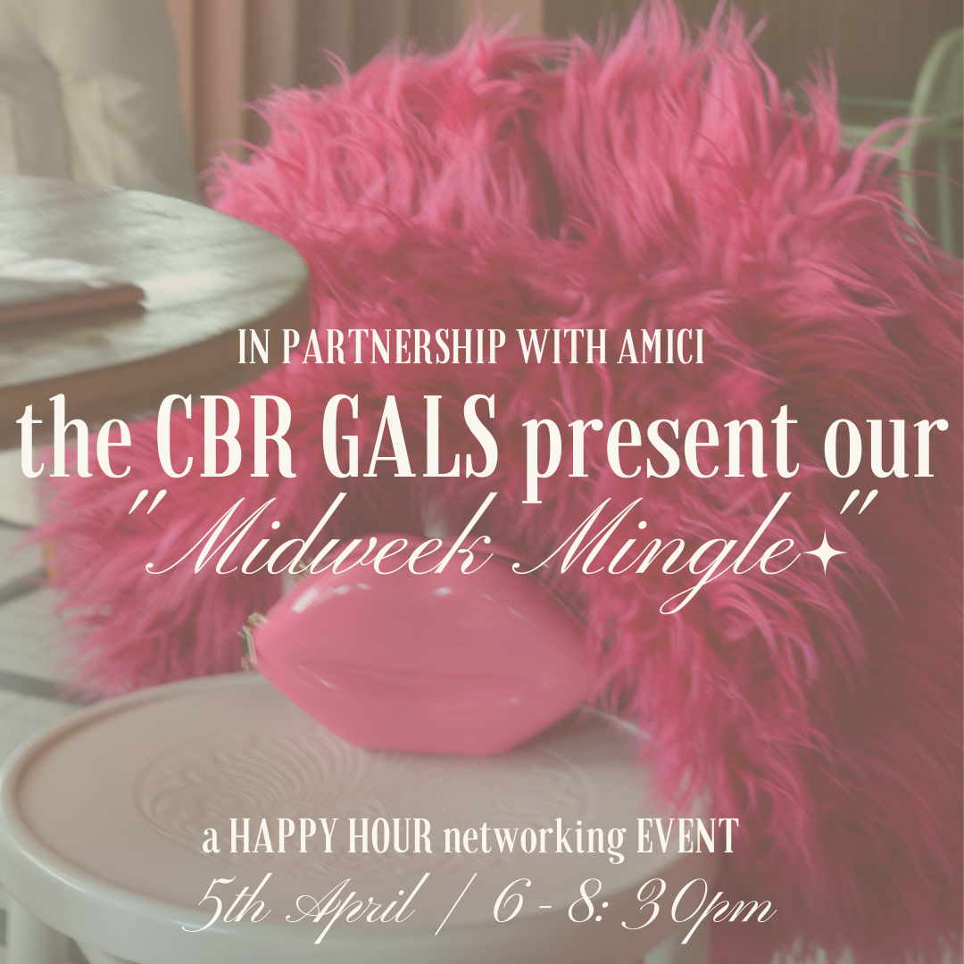 In Partnership with Amici, the CBR Gals present our "Midweek Mingle"