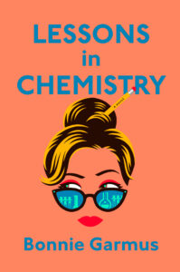 Cover art for Lessons in Chemistry by Bonnie Garmus